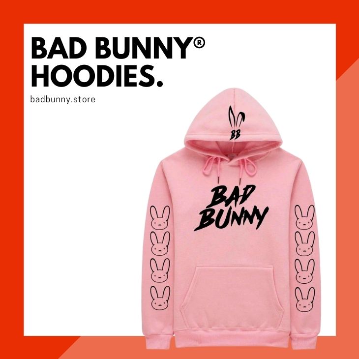 Bad Bunny Hoodies